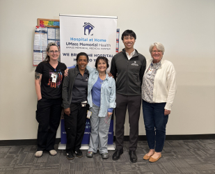 With the Hospital at Home team, composed of the most caring nurses and case managers!